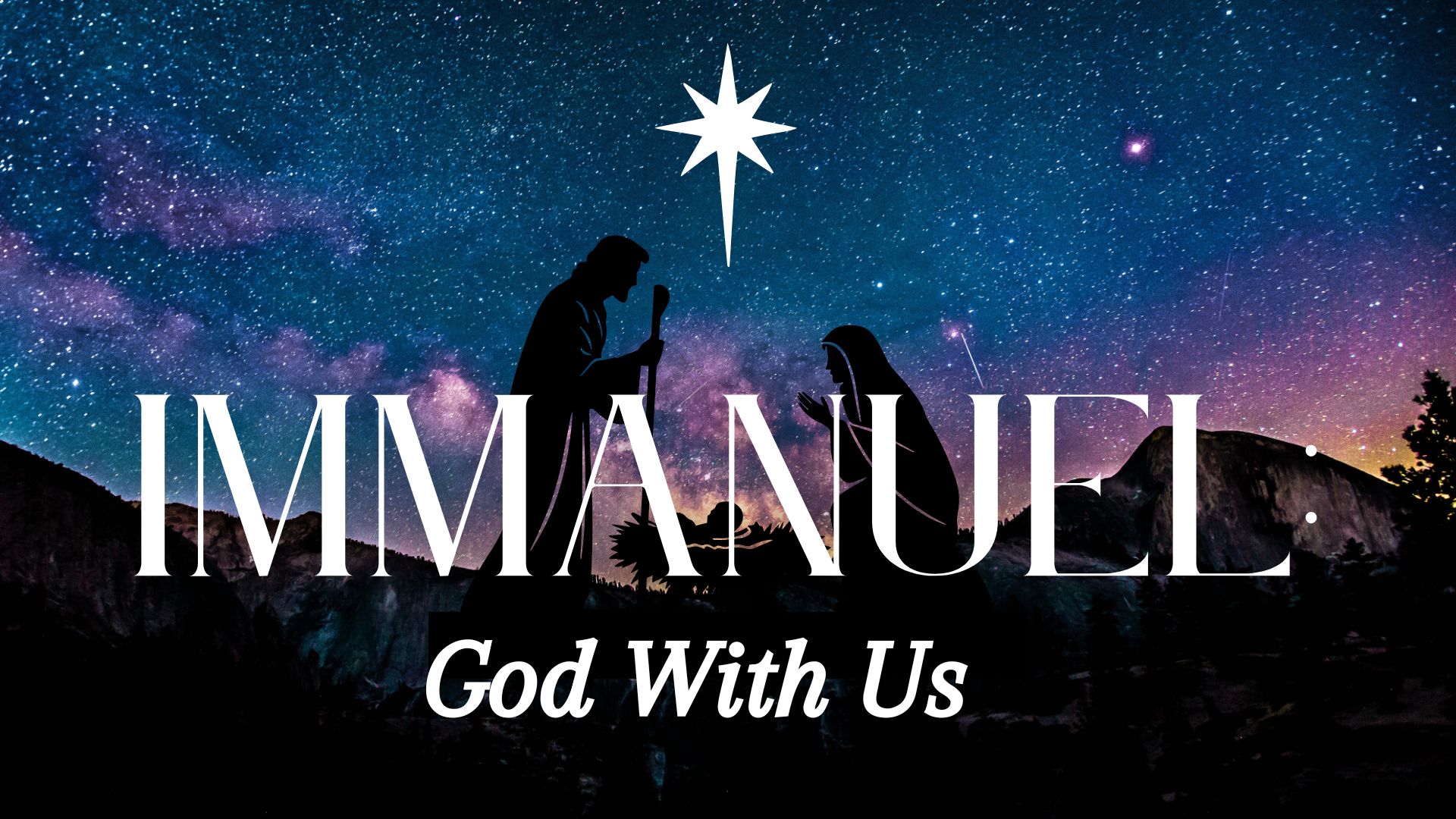 Immanuel: God With Us